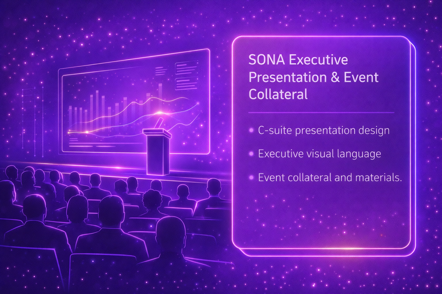 SONA Executive Presentation & Event Collateral